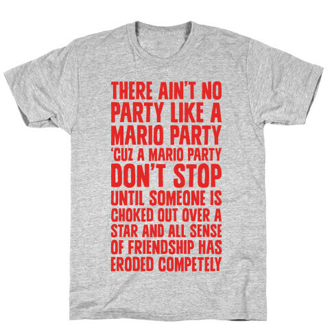 Ain't No Party Like A Mario Party T-Shirt