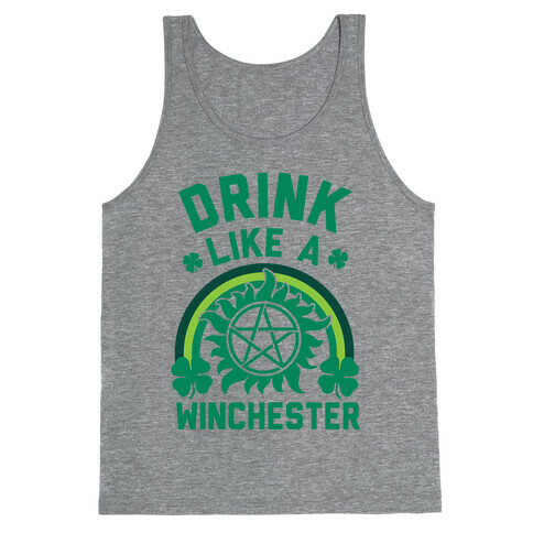 Drink Like A Winchester (St. Patrick's Day) Tank Top