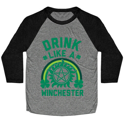 Drink Like A Winchester (St. Patrick's Day) Baseball Tee