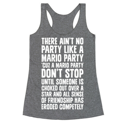 Ain't No Party Like A Mario Party Racerback Tank Top