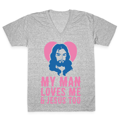 My Man Loves Me & Jesus Too V-Neck Tee Shirt