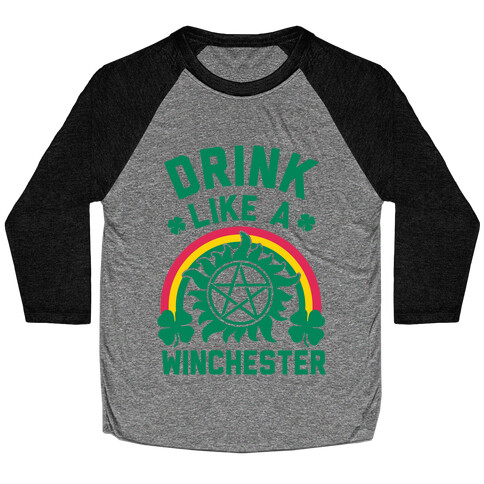 Drink Like A Winchester (St. Patrick's Day) Baseball Tee