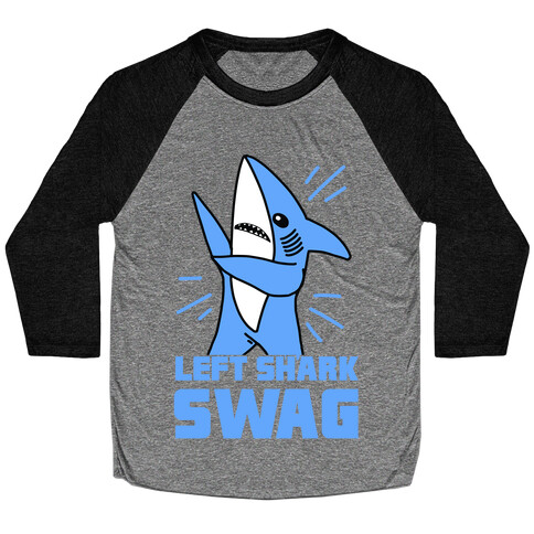 Left Shark Swag Baseball Tee