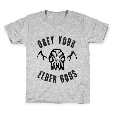 Obey Your Elder Gods Kids T-Shirt
