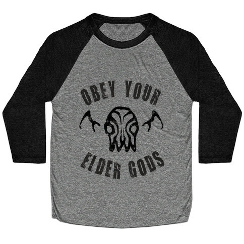 Obey Your Elder Gods Baseball Tee