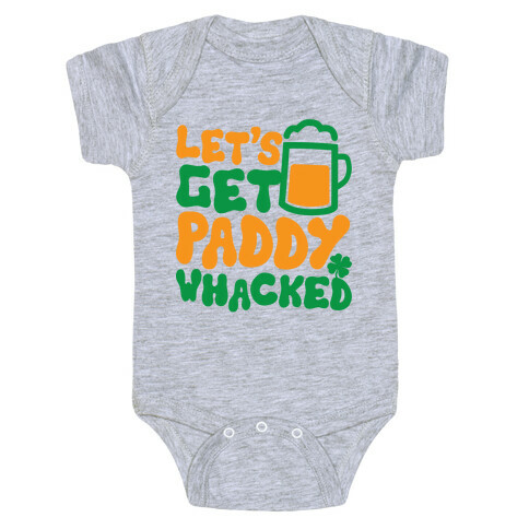 Let's Get Paddy Whacked Baby One-Piece