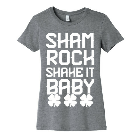 Shamrock Shake It Baby Womens T-Shirt