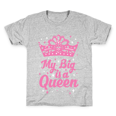 My Big is a Queen Kids T-Shirt