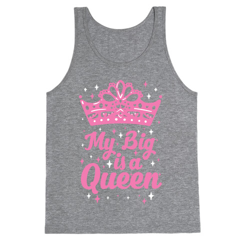 My Big is a Queen Tank Top