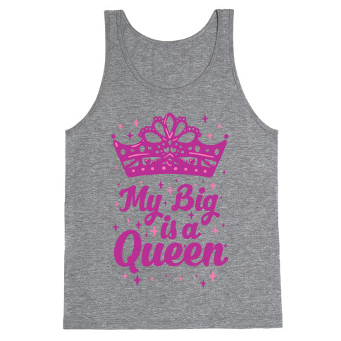 My Big is a Queen Tank Top