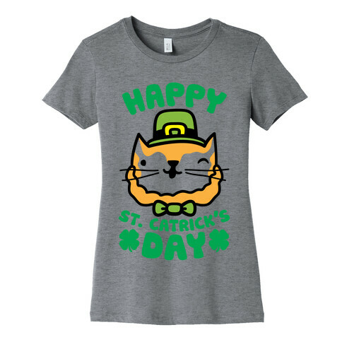 Happy St. Catrick's Day Womens T-Shirt