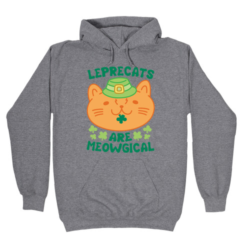 Leprecats Are Meowgical Hooded Sweatshirt