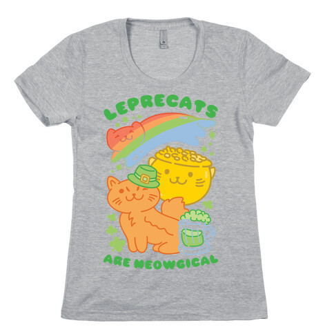 Leprecats Are Meowgical Womens T-Shirt