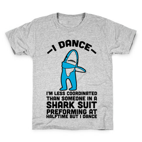 I'm Not Saying I'm Left Shark Kids T-Shirt