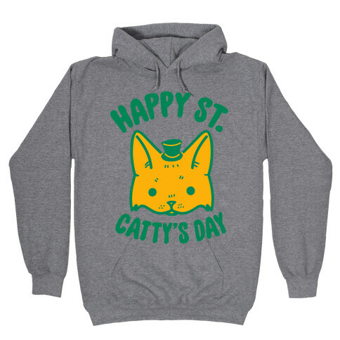 Happy St. Catty's Day Hooded Sweatshirt