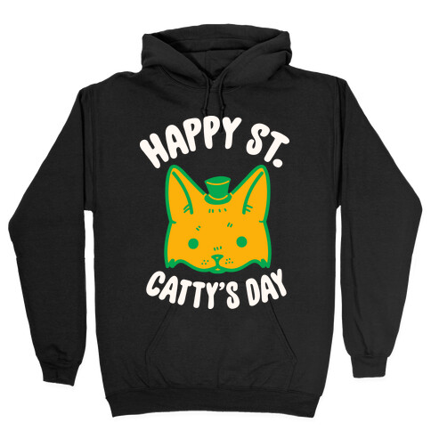 Happy St. Catty's Day Hooded Sweatshirt