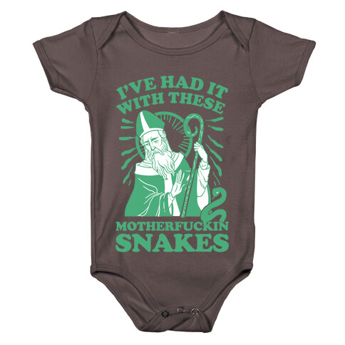 I've Had It With These MotherF***in Snakes Baby One-Piece
