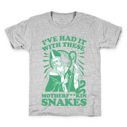 I've Had It With These Motherf**kin Snakes Kids T-Shirt