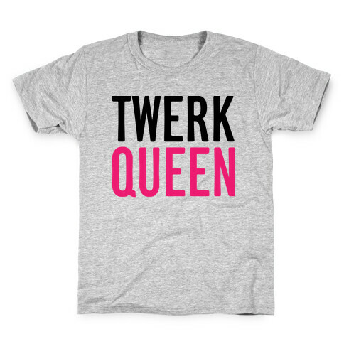 Twerk Queen Kids T-Shirt