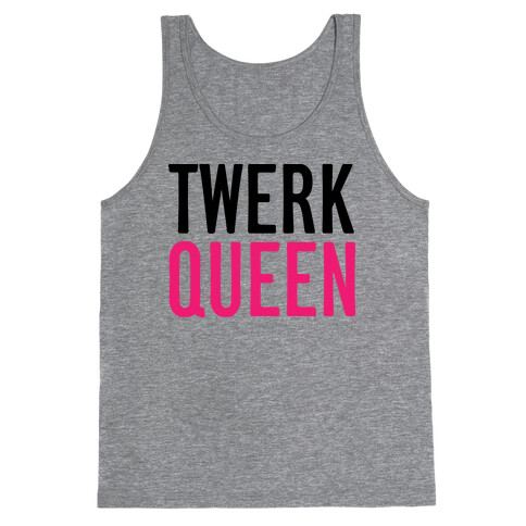 Twerk Queen Tank Top