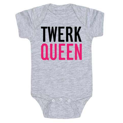 Twerk Queen Baby One-Piece