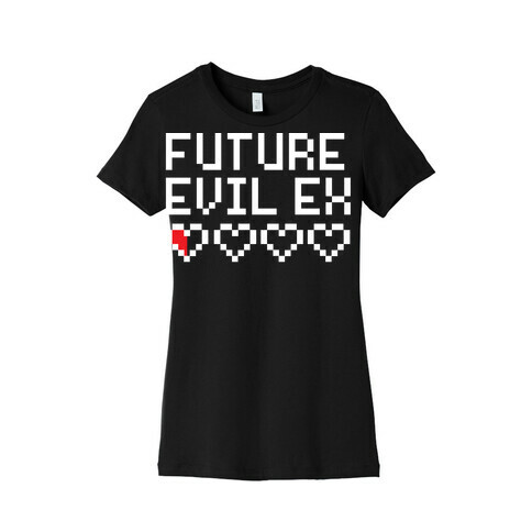 Future Evil Ex Womens T-Shirt