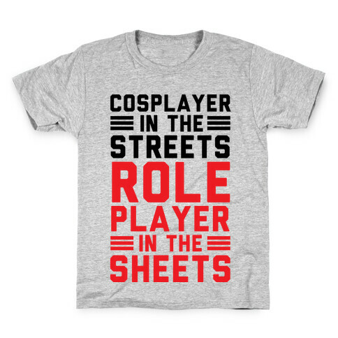 Cosplayer In The Streets. Role Player In The Sheets Kids T-Shirt