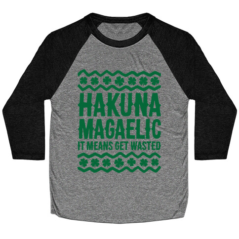 Hakuna Magaelic Baseball Tee