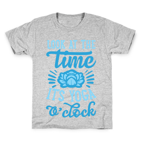 Look At The Time It's Yoga O'clock Kids T-Shirt