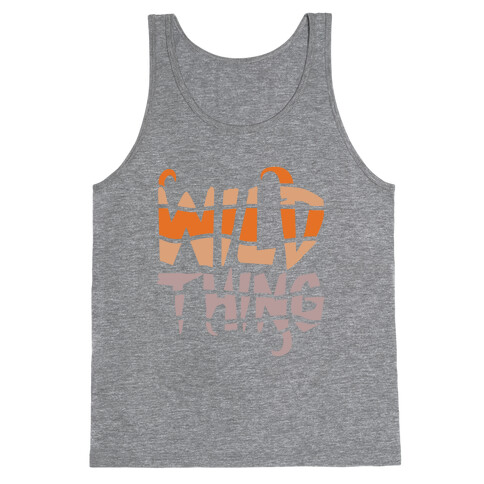 Wild Thing (Wild Edition) Tank Top