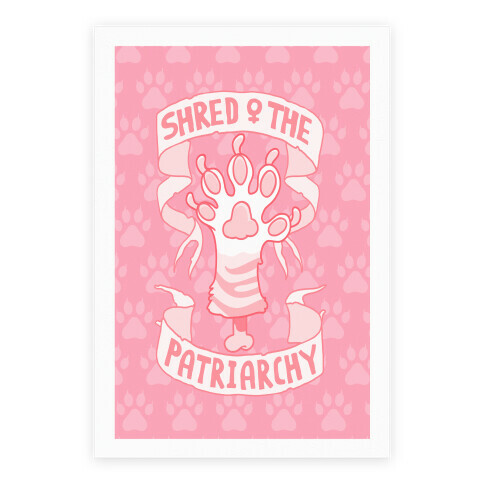 Shred The Patriarchy Poster