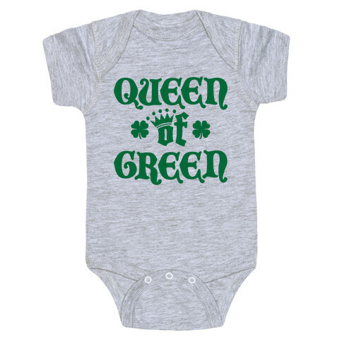 Queen Of Green Baby One-Piece