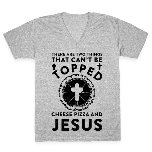 There Are Two Things That Can't Be Topped V-Neck Tee Shirt