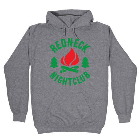 Redneck Nighclub Hooded Sweatshirt