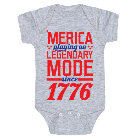 Merica Playing On Legendary Mode Since 1776 Baby One-Piece