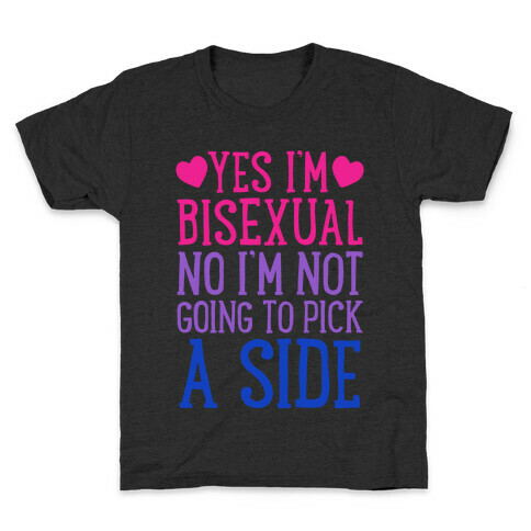 Yes I'm Bisexual Kids T-Shirt