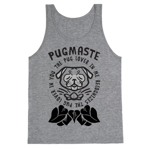 Pugmaste Tank Top