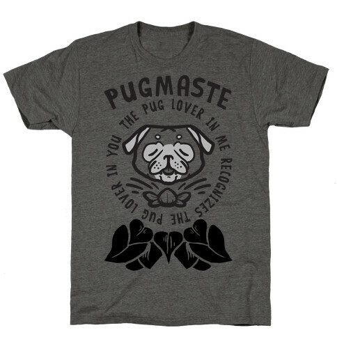 Pugmaste T-Shirt