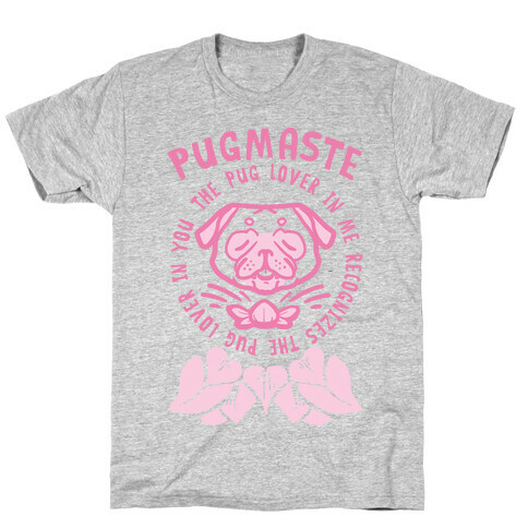 Pugmaste T-Shirt