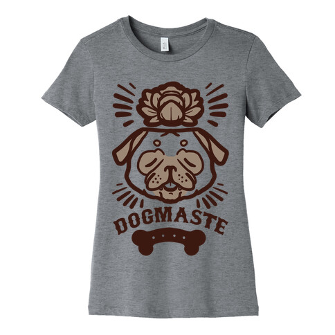 Dogmaste Womens T-Shirt