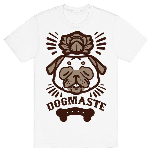 Dogmaste T-Shirt