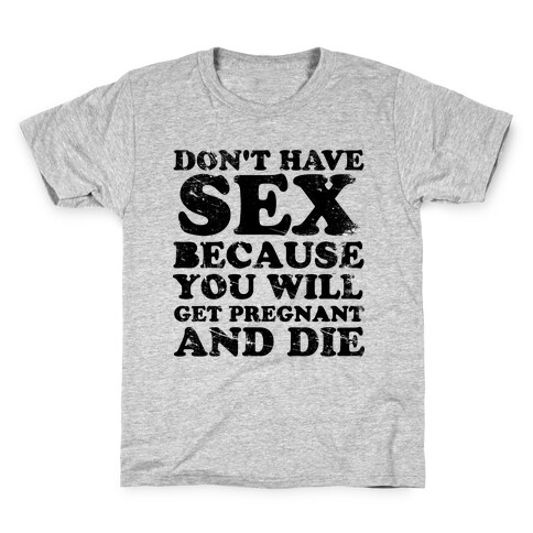 Don't Have Sex (tank) Kids T-Shirt
