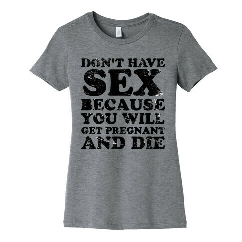 Don't Have Sex (tank) Womens T-Shirt