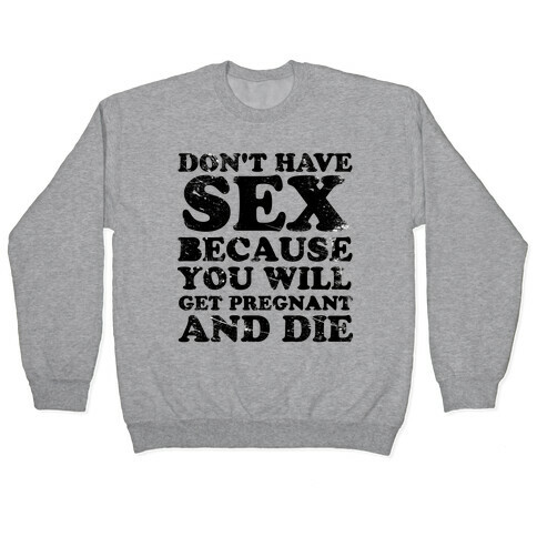 Don't Have Sex (tank) Pullover