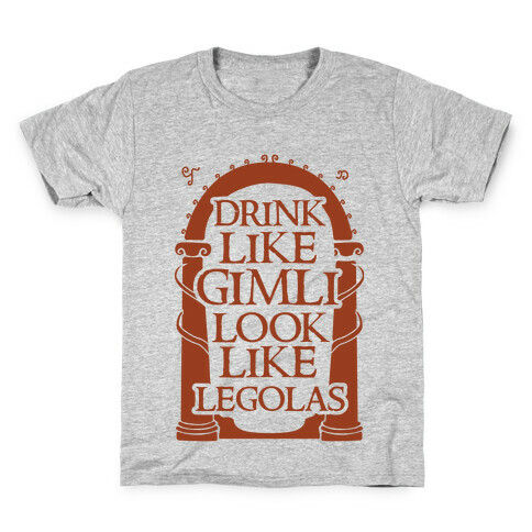 Drink Like Gimli Look like Legolas Kids T-Shirt