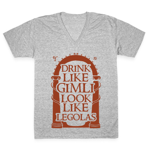 Drink Like Gimli Look like Legolas V-Neck Tee Shirt