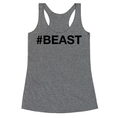 # BEAST Racerback Tank Top