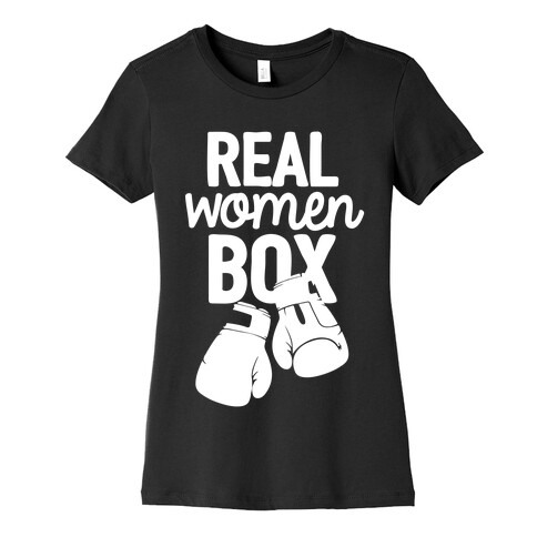 Real Women Box Womens T-Shirt