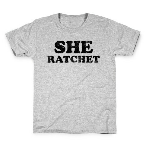 She Ratchet (Tank) Kids T-Shirt