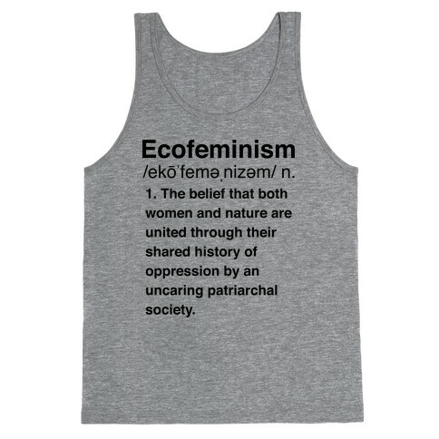 Ecofeminism Definition Tank Top